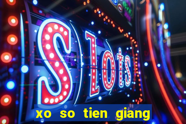 xo so tien giang 12 5