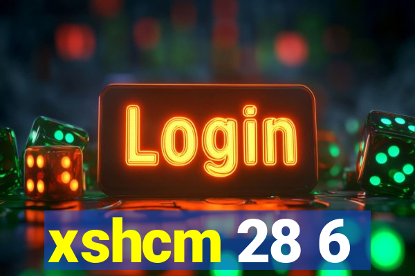 xshcm 28 6