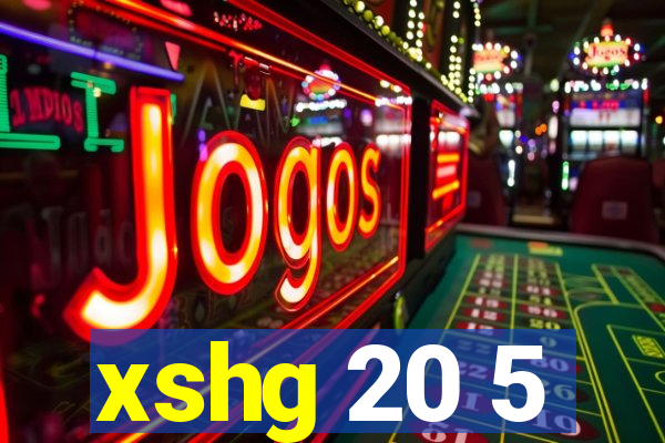 xshg 20 5