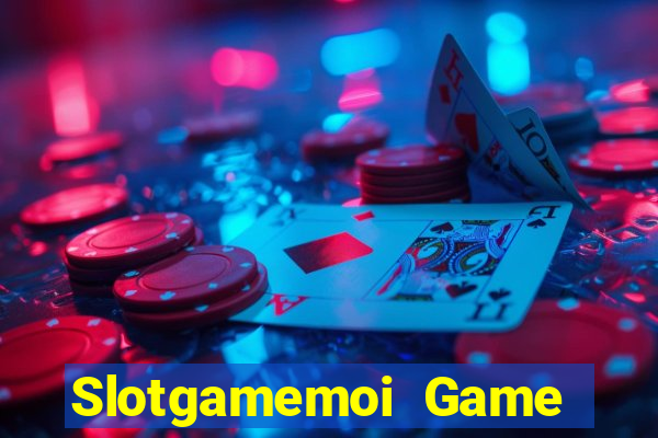 Slotgamemoi Game Bài E168