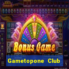 Gametopone Club Game Bài Nổ Hũ Uy Tín