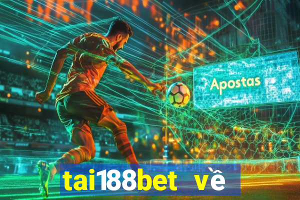 tai188bet về điện thoại