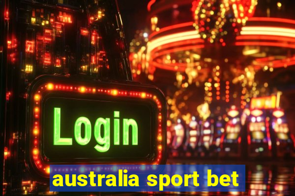 australia sport bet