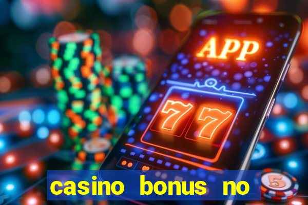 casino bonus no wagering uk