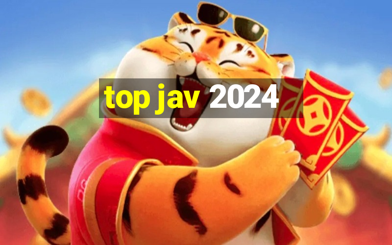 top jav 2024