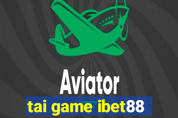 tai game ibet88