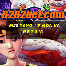 M88 Tang đập hoa vàng Tải về