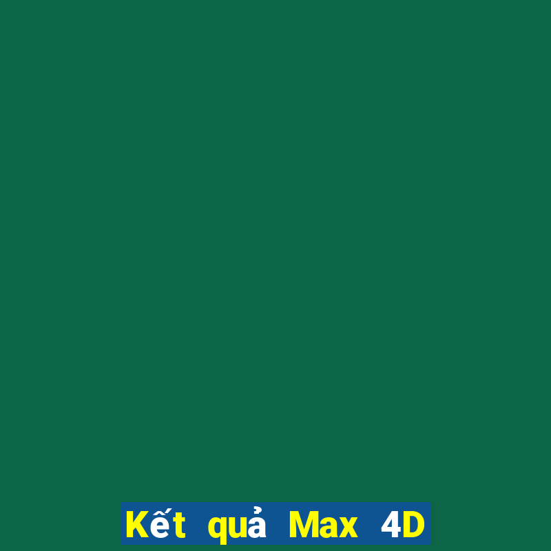 Kết quả Max 4D thứ Ba