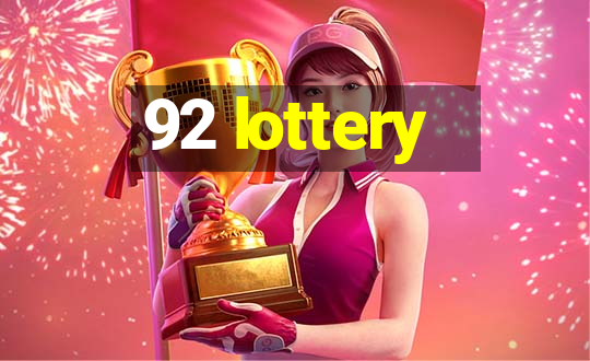 92 lottery