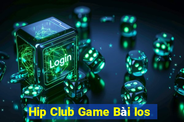 Hip Club Game Bài Ios