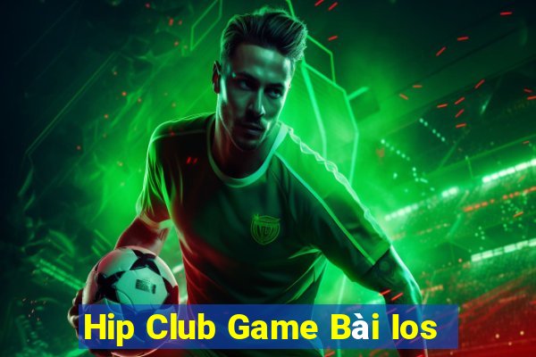 Hip Club Game Bài Ios