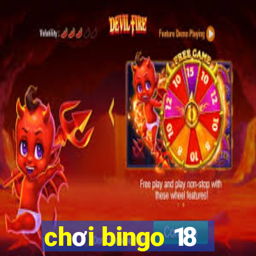 chơi bingo 18