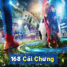 168 Cái Chưng