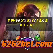 Fun88 xổ số Cái Bà Ba Tải về