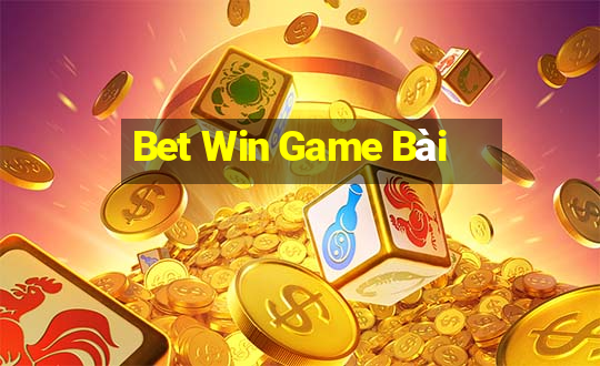 Bet Win Game Bài