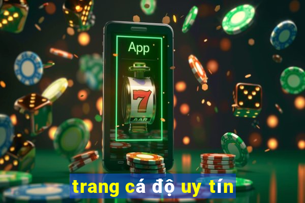 trang cá độ uy tín