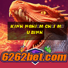 kinh nghiệm chơi Mậu Binh