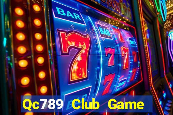 Qc789 Club Game Bài 96