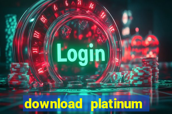 download platinum play casino