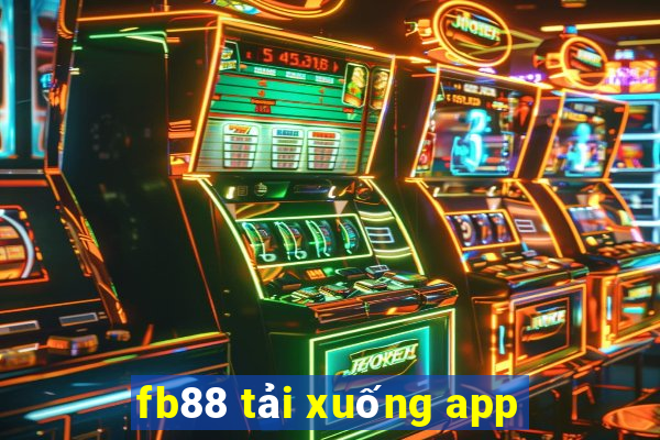 fb88 tải xuống app