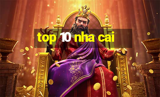 top 10 nha cai