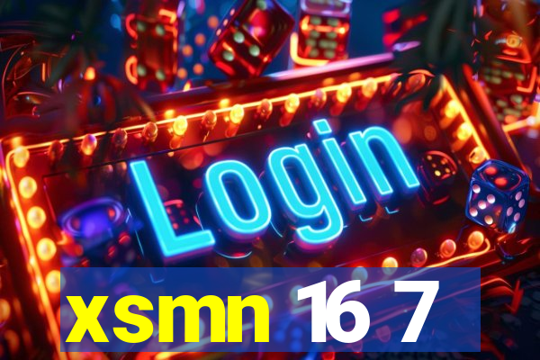 xsmn 16 7