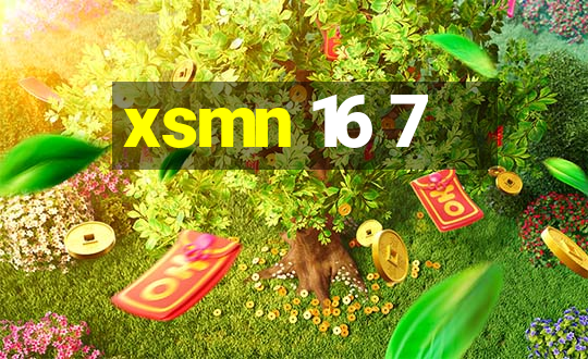 xsmn 16 7