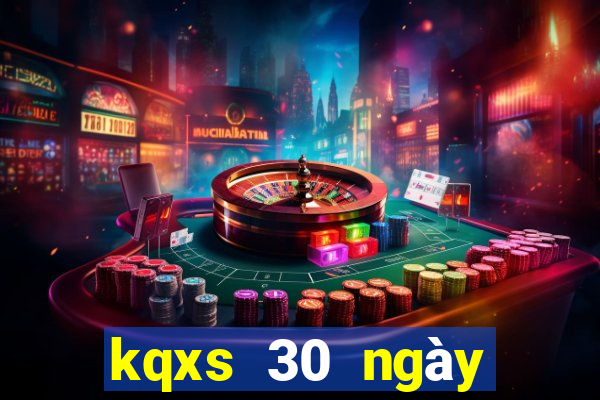 kqxs 30 ngày miền bắc