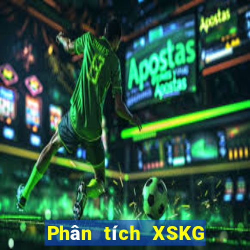 Phân tích XSKG ngày 12