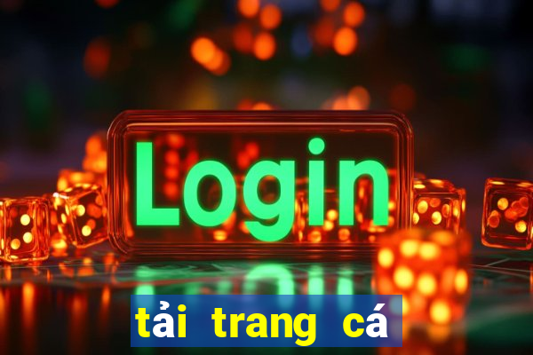 tải trang cá cược bóng đá