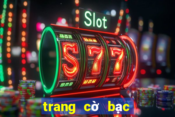 trang cờ bạc uy tín