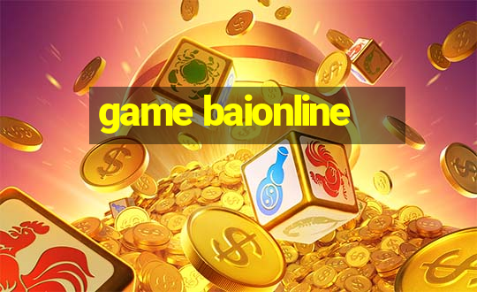 game baionline