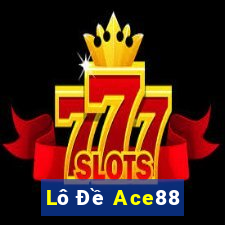 Lô Đề Ace88