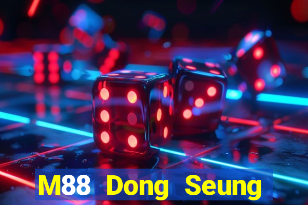 M88 Dong Seung giải trí Tải về