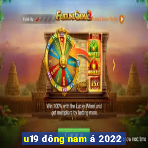 u19 đông nam á 2022