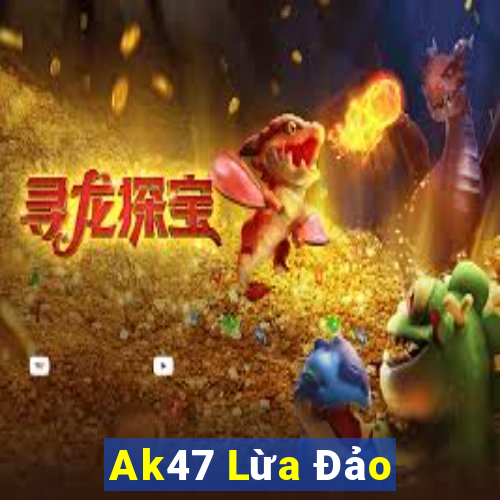 Ak47 Lừa Đảo