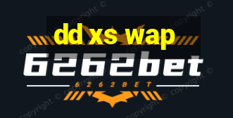 dd xs wap