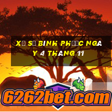 xổ số bình phước ngày 4 tháng 11