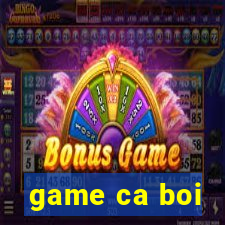 game ca boi