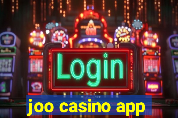 joo casino app