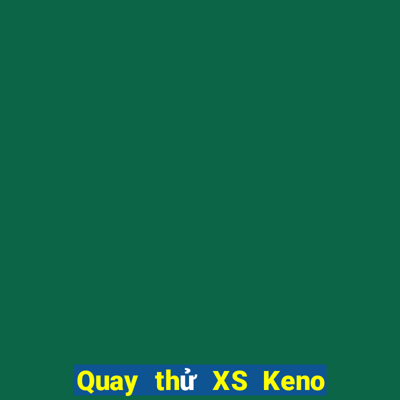 Quay thử XS Keno Vietlott ngày 21