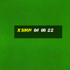 xsmn 04 06 22