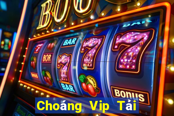 Choáng Vip Tải Game Bài Nhất Vip