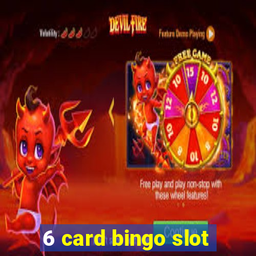 6 card bingo slot