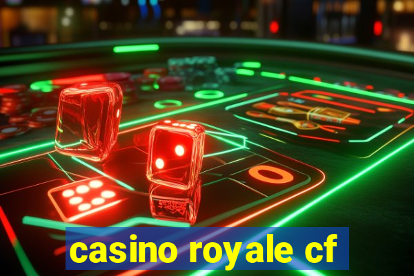 casino royale cf