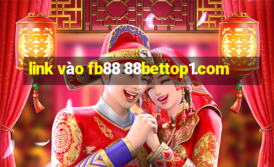 link vào fb88 88bettop1.com