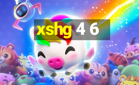 xshg 4 6