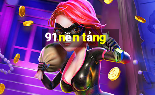 91 nền tảng