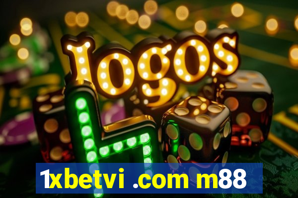 1xbetvi .com m88