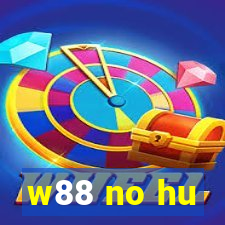 w88 no hu